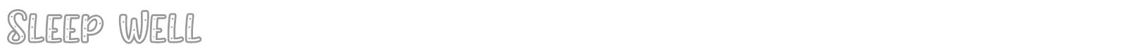 Sleep Well font preview